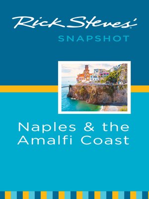 cover image of Rick Steves' Snapshot Naples & the Amalfi Coast